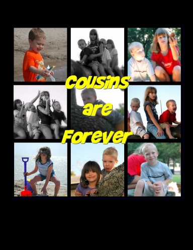 Cousins are Forever