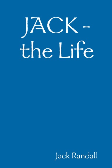 Jack - the Life