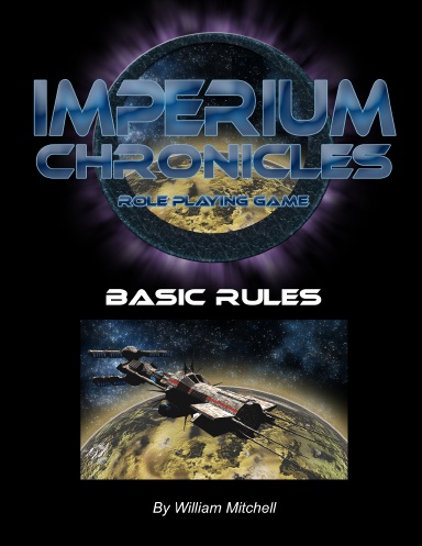 Imperium Chronicles Role Playing Game - Basic Rules