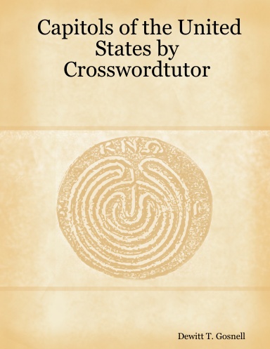 Capitols of the United States by Crosswordtutor