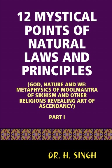 12 MYSTICAL POINTS OF  NATURAL LAWS AND PRINCIPLES