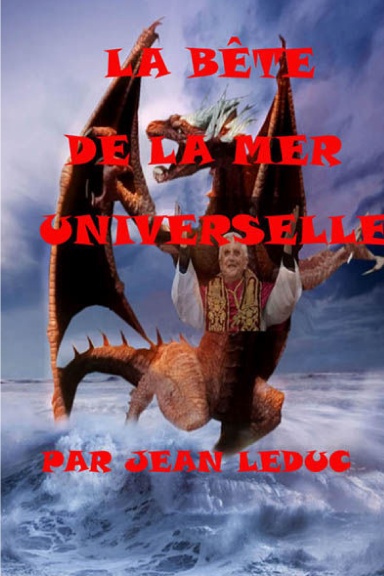 LA B[ETE DE LA MER UNIVERSELLE