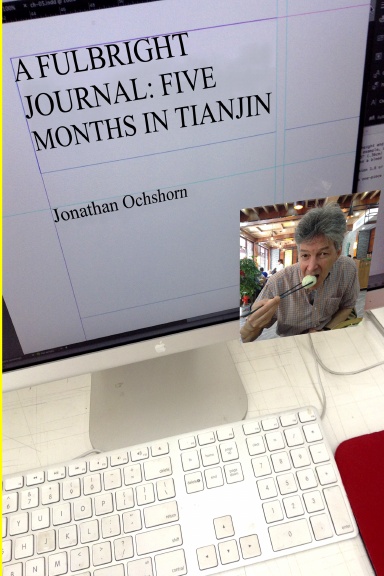 A Fulbright Journal: Five Months in Tianjin