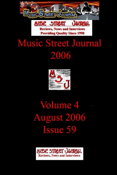 Music Street Journal 2006: Volume 4 - August 2006 - Issue 59 Hardcover Edition