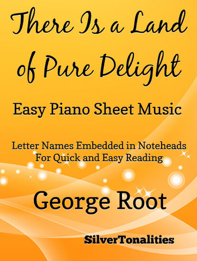 There Is a Land of Pure Delight Easy Piano Sheet Music Pdf