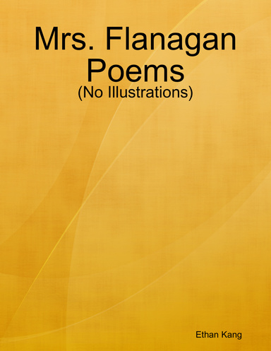 Mrs. Flanagan Poems