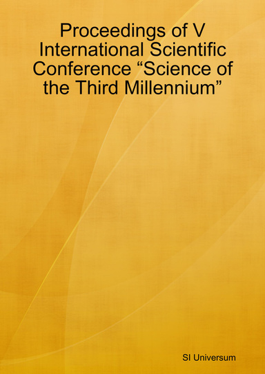 Proceedings of V International Scientific Conference “Science of the Third Millennium”