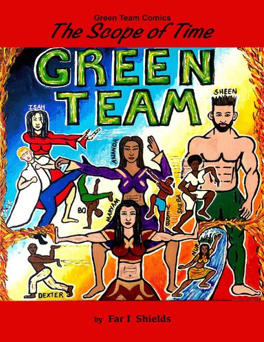 Green Team Comics -  The Scope of Time - Ebook