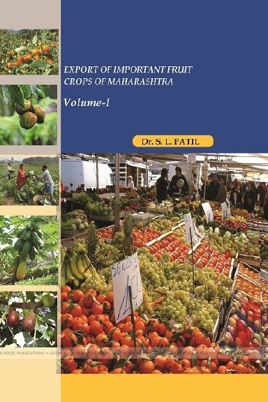 EXPORT OF IMPORTANT FRUIT  CROPS OF MAHARASHTRA Volume-I