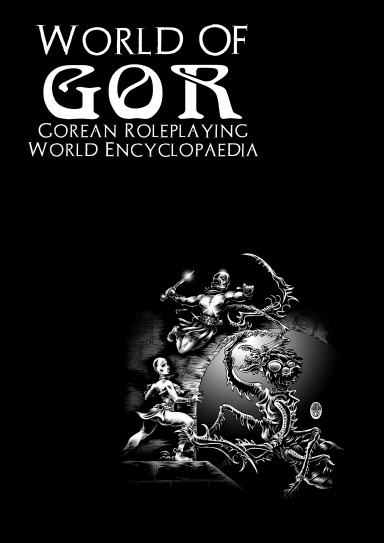 World of Gor: Gorean Encyclopaedia