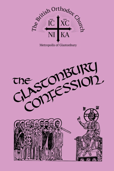 The Glastonbury Confession