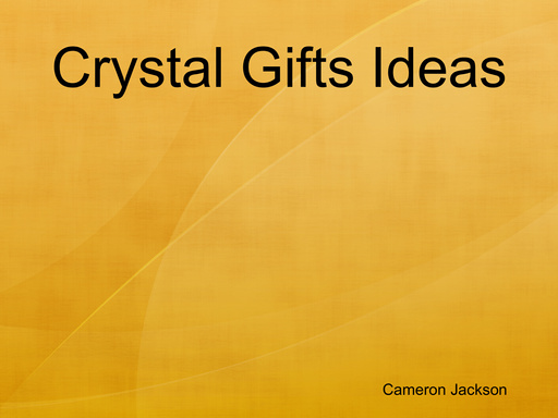 Crystal Gifts Ideas