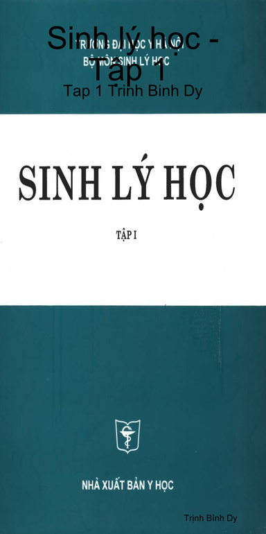 Sinh Ly Hoc - Tap 1 Trinh Binh Dy