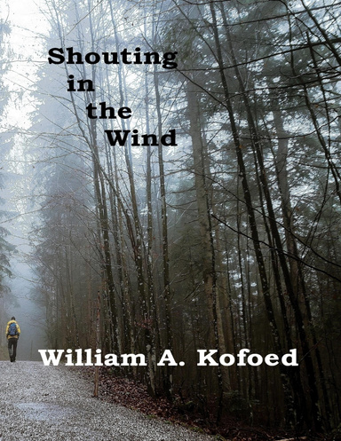 Shouting In the Wind