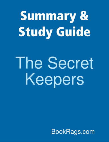 Summary & Study Guide: The Secret Keepers