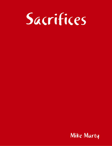 Sacrifices