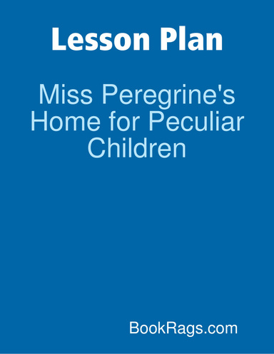 Lesson Plan: Miss Peregrine's Home for Peculiar Children