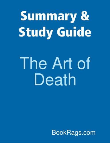 Summary & Study Guide: The Art of Death