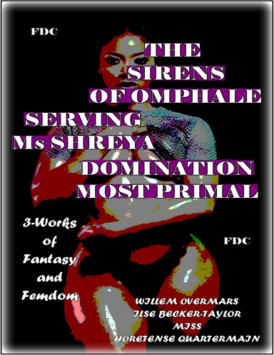 The Sirens of Omphale - The Alpha Wife - Domination Most Primal