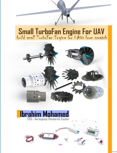 Small TurboFan Engine for UAV _build small Turbofan Engine for UAV from scratch