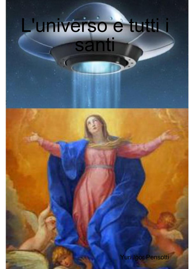 L'universo e tutti i santi
