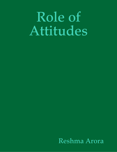 Role of Attitudes