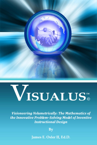 VISUALUS ™ © Visioneering Volumetrically E-Book