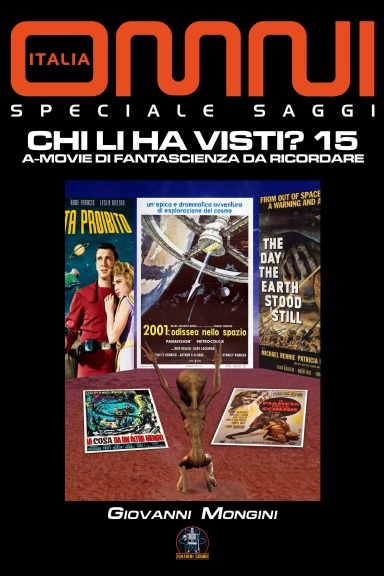 Chi li ha visti? 15 - A-Movie di fantascienza da ricordare