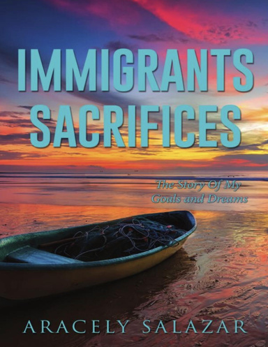 Immigrants Sacrifices