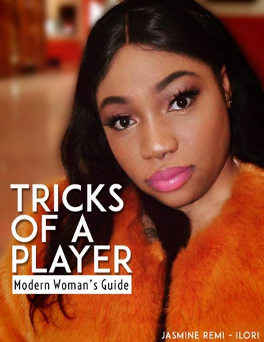 Tricks of a Player (" - ")  Modern Womans Guide