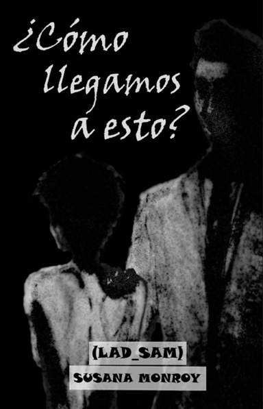 ¿Cómo llegamos a esto?