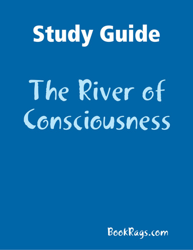 Study Guide: The River of Consciousness