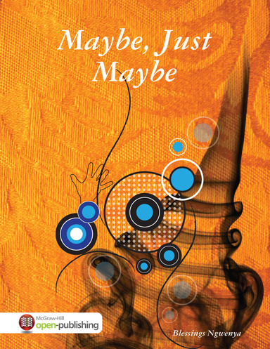 Maybe, Just Maybe