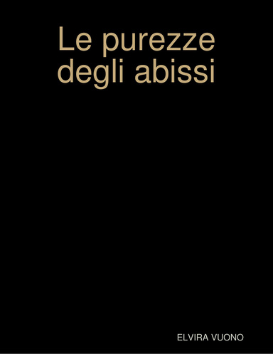 Le purezze degli abissi