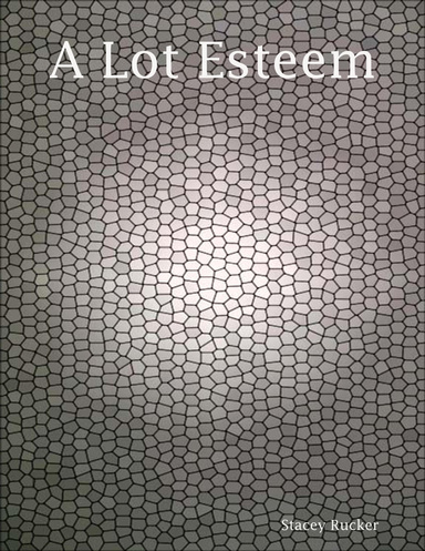 A Lot Esteem