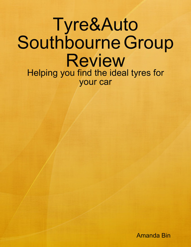 Tyre&Auto Southbourne Group Review: Helping you find the ideal tyres for your car