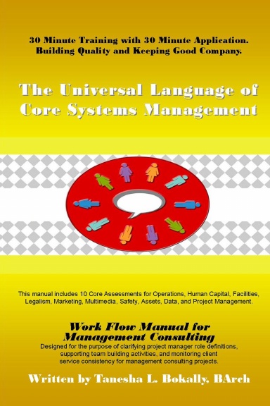 The Universal Language of Core Systems Management