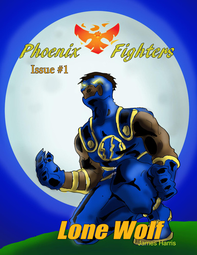Phoenix Fighters Issue #1