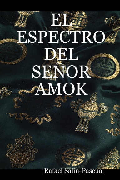 EL ESPECTRO DEL SEÑOR AMOK