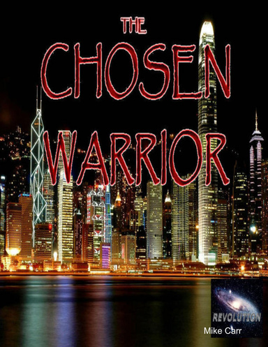 The Chosen Warrior