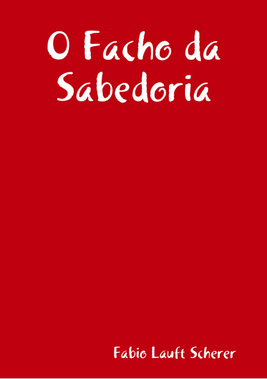 O Facho da Sabedoria