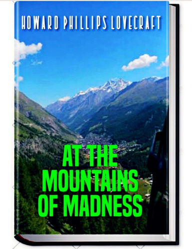 At the Mountains of Madness