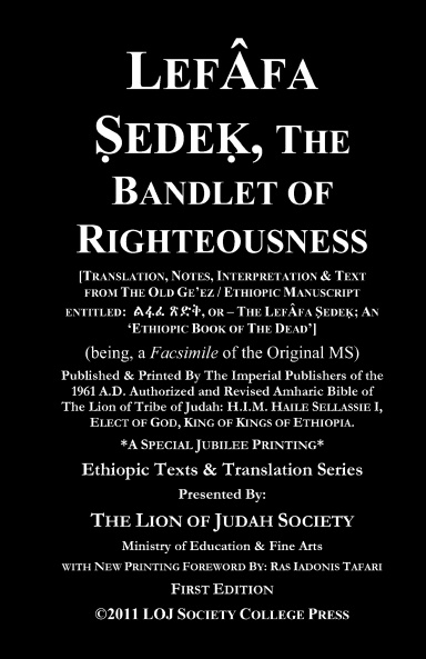 LEFAFA SEDEQ, The Bandlet of Righteousness; called An Ethiopic Book of the Dead