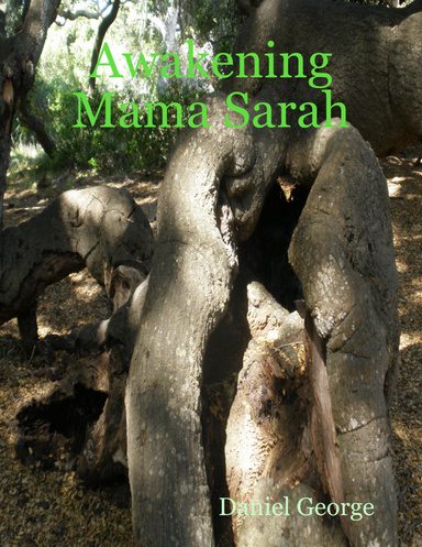 Awakening Mama Sarah