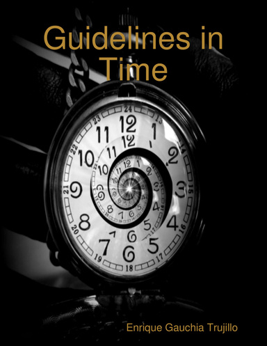 Guidelines in Time