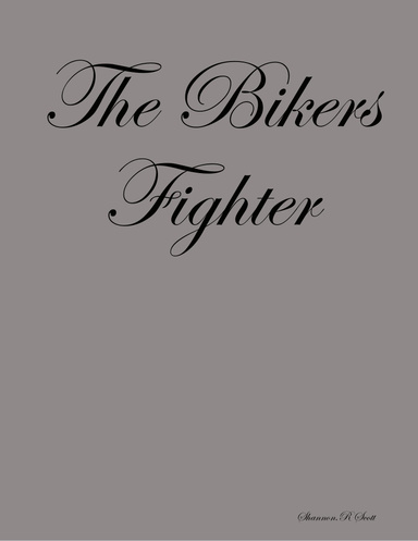 The Bikers Fighter