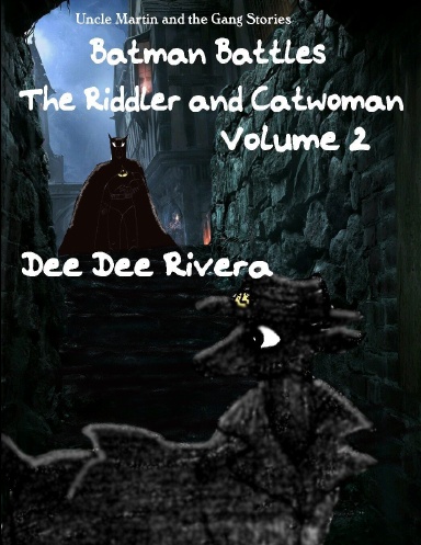 Batman Battles The Riddler and Catwoman