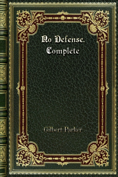 No Defense. Complete