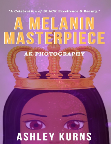 A Melanin Masterpiece