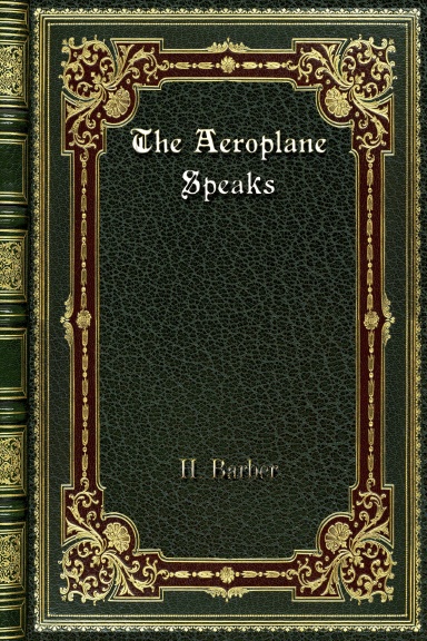 The Aeroplane Speaks
